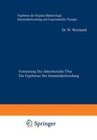 Ergebnisse Der Hygiene Bakteriologie Immunitatsforschung Und Experimentellen Therapie: Fortsetzung Des Jahresberichts Uber Die Ergebnisse Der Immunitatsforschung Sechster Band 364290548X Book Cover