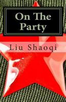 On the Party 1466378425 Book Cover