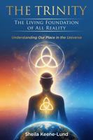 The Trinity: The Living Foundation of All Reality B0GLXC77PP Book Cover