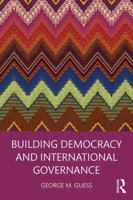 Building Democracy and International Governance 1138574732 Book Cover
