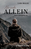 Nie wieder allein: Meine Lebensgeschichte (German Edition) 3819242961 Book Cover