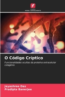 O Código Críptico (Portuguese Edition) 6200827877 Book Cover