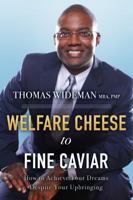 Welfare Cheese to Fine Caviar 1736463004 Book Cover