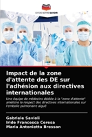 Impact de la zone d'attente des DE sur l'adhésion aux directives internationales 6203327816 Book Cover