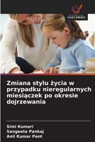 Zmiana stylu zycia w przypadku nieregularnych miesiaczek po okresie dojrzewania (Polish Edition) 6209579590 Book Cover