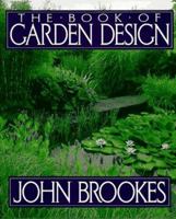 The Book of Garden Design 0025166956 Book Cover