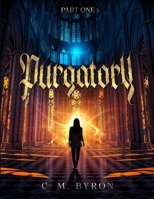 PURGATORY: PART ONE B0DQTJVWKQ Book Cover