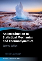 An Introduction to Statistical Mechanics and Thermodynamics 0198907788 Book Cover