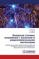 Anodnye Splavy Alyuminiya S Zhelezom I Redkozemel'nymi Metallami 3659116351 Book Cover