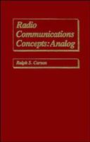 Radio Communications Concepts: Analog 0471621692 Book Cover