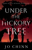 Under The Hickory Tree 1835742319 Book Cover