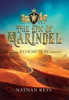 The Epic of Marindel: Redemption: Redemption 1733116443 Book Cover