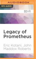 Legacy of Prometheus 0312872984 Book Cover