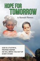 Hope For Tomorrow 1643504002 Book Cover