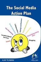 The Social Media Action Plan 1475279043 Book Cover