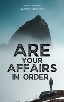 Are Your Affairs In Order? - Do you have a Will? B0C9SHBNSK Book Cover