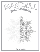 MANDALA TRACING BOOK B0FVW17YS5 Book Cover