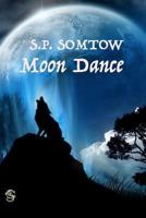 Moon Dance 0812511271 Book Cover