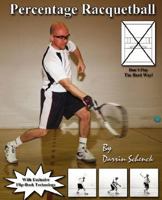 Percentage Racquetball 0615189598 Book Cover