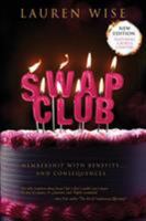 Swap Club: New Edition with Bonus Chapter 1775282805 Book Cover
