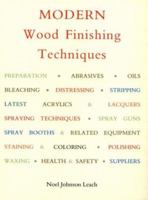 Modern Wood Finishing Techniques 0941936244 Book Cover