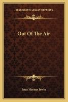Out Of The Air 1023282496 Book Cover