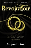 Revolution: Book 3 in the Anarchy series 1409183882 Book Cover