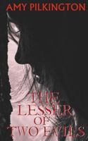 The Lesser of Two Evils 1718684282 Book Cover