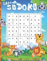 Easy Sudoku For Kids: 100 Easy sudoku Puzzles and Answer Including That Range In Difficulty From Easy B08VFTK1XW Book Cover