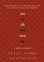 Love as the Stars Went Out 1512206423 Book Cover