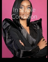 In Stable Condition 1716380804 Book Cover