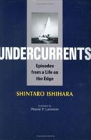Undercurrents: Episodes from a Life on the Edge 477003007X Book Cover
