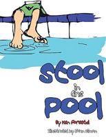 Stool in the Pool 1438992890 Book Cover