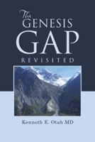 The Genesis Gap Revisited 1512797871 Book Cover