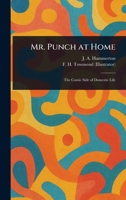 Mr. Punch at Home 1023321734 Book Cover