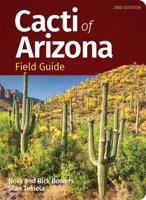 Cacti of Arizona Field Guide 1647553970 Book Cover