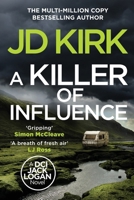 A Killer of Influence 180436942X Book Cover