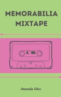 Memorabilia Mixtape 9363319296 Book Cover