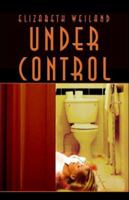 Under Control 1413753760 Book Cover
