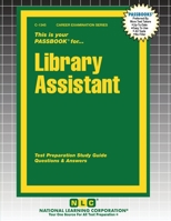Library Assistant: Passbooks Study Guide (Career Examination) 179931345X Book Cover