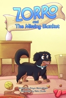 Zorro and The Missing Blanket B0F88NHFN7 Book Cover
