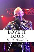 Love It Loud 1492994405 Book Cover