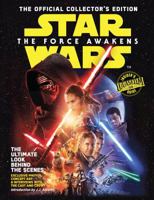 Star Wars: The Force Awakens: The Official Collector's Edition 1512417912 Book Cover