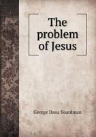 The Problem of Jesus 1018988882 Book Cover