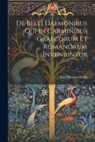 De Belli Daemonibus Qui in Carminibus Graecorum Et Romanorum Inveniuntur 1022761056 Book Cover