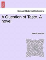 A Question of Taste 1241395284 Book Cover