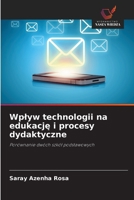 Wplyw technologii na edukacje i procesy dydaktyczne (Polish Edition) 6209821863 Book Cover