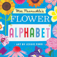 Mrs. Peanuckle's Flower Alphabet 162336941X Book Cover
