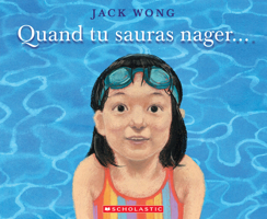 Quand tu sauras nager… 1039709273 Book Cover