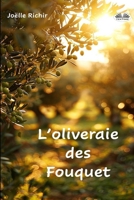 L`Oliveraie Des Fouquet (French Edition) 8835476607 Book Cover
